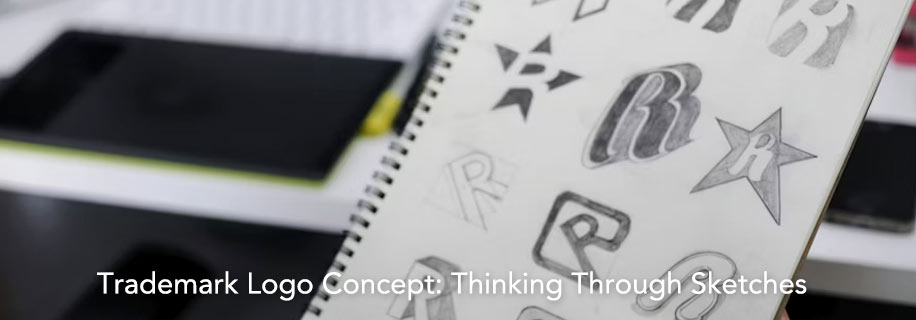 商标标志概念：以手稿推演思考 Trademark Logo Concept: Thinking Through Sketches